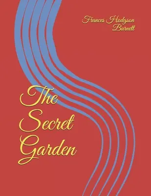 Le jardin secret - The Secret Garden