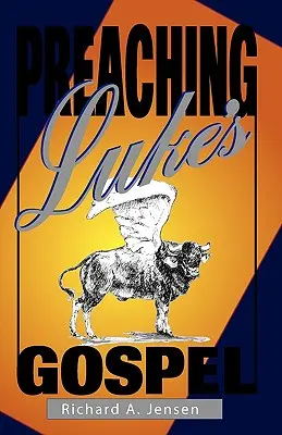 Prêcher l'Évangile de Luc - Preaching Luke's Gospel