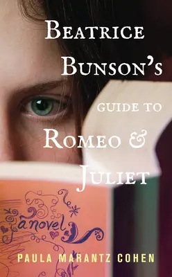 Le guide de Béatrice Bunson pour Roméo et Juliette - Beatrice Bunson's Guide to Romeo and Juliet