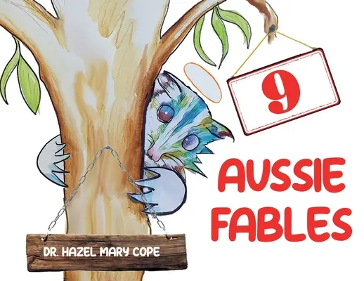 9 fables australiennes - 9 Aussie Fables
