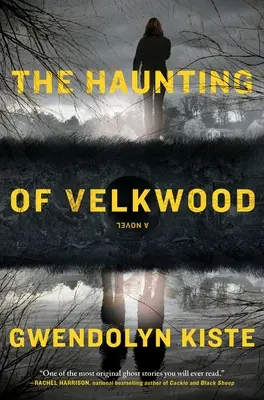 La hantise de Velkwood - The Haunting of Velkwood