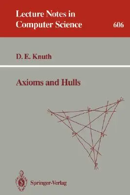 Axiomes et coques - Axioms and Hulls