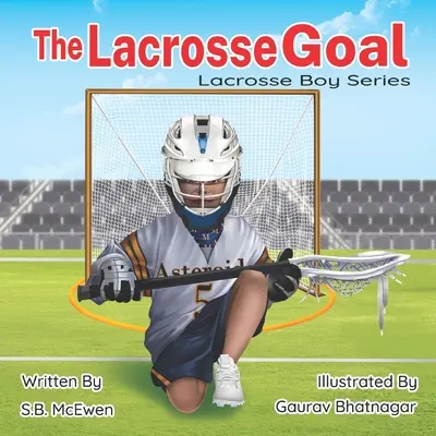 Le but de la crosse - The Lacrosse Goal