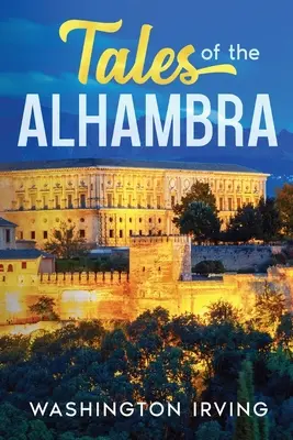 Contes de l'Alhambra - Tales of the Alhambra