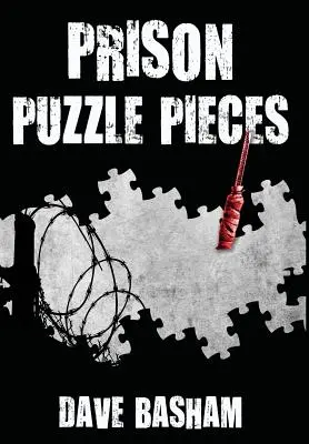 Prison Puzzle Pieces : Les réalités, les expériences et les réflexions d'un agent pénitentiaire qui purge sa peine dans la prison historique de Stillwater - Prison Puzzle Pieces: The realities, experiences and insights of a corrections officer doing his time in Historic Stillwater Prison