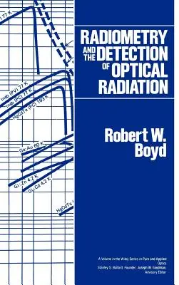 Radiométrie et détection des rayonnements optiques - Radiometry and the Detection of Optical Radiation