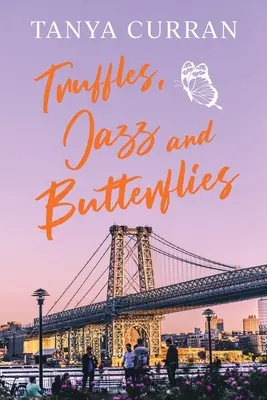 Truffes, jazz et papillons - Truffles, Jazz and Butterflies