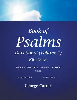 Le livre des Psaumes (Volume 1) - Book of Psalms Devotional (Volume 1)