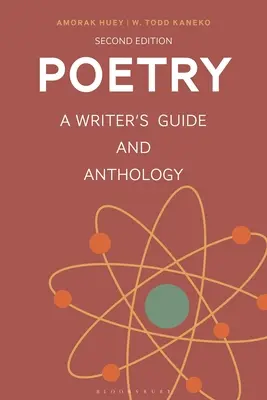 Poésie : Guide de l'écrivain et anthologie - Poetry: A Writer's Guide and Anthology