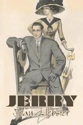 Jerry par Jean Webster, Fiction, Action et Aventure - Jerry by Jean Webster, Fiction, Action & Adventure