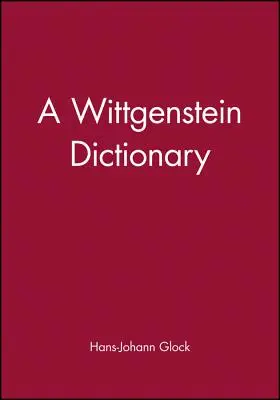 Dictionnaire Wittgenstein - Wittgenstein Dictionary
