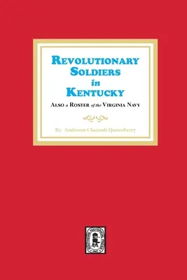 Soldats révolutionnaires au Kentucky - Revolutionary Soldiers in Kentucky