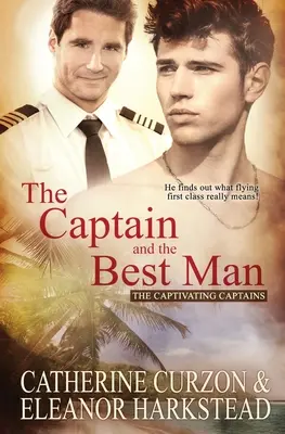 Le capitaine et le garçon d'honneur - The Captain and the Best Man