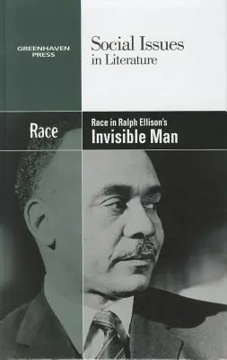 La race dans L'homme invisible de Ralph Ellison - Race in Ralph Ellison's Invisible Man