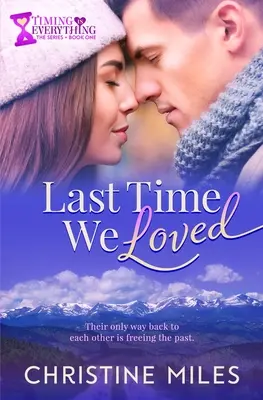 La dernière fois que nous avons aimé - Last Time We Loved