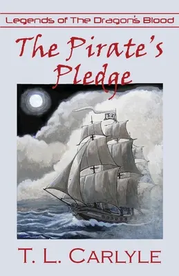 Le serment du pirate - The Pirate's Pledge