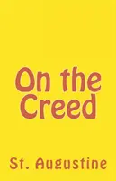 Sur le Credo - On the Creed