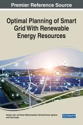 Planification optimale d'un réseau intelligent avec des ressources énergétiques renouvelables - Optimal Planning of Smart Grid With Renewable Energy Resources