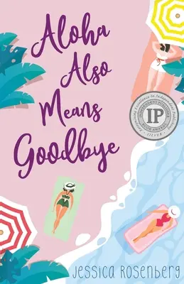 Aloha signifie aussi au revoir - Aloha Also Means Goodbye