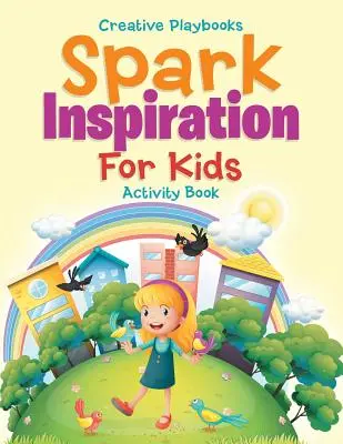 Livre d'activités Spark Inspiration for Kids - Spark Inspiration For Kids Activity Book