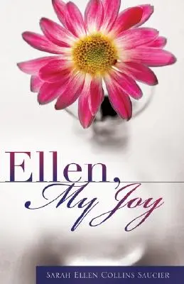 Ellen, ma joie - Ellen, My Joy