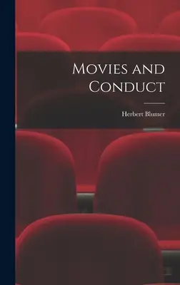 Films et conduite - Movies and Conduct