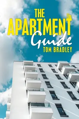 Le guide des appartements - The Apartment Guide