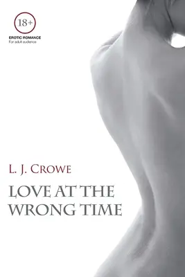 L'amour au mauvais moment - Love At The Wrong Time