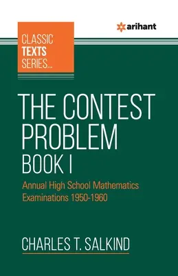 Le problème du concours - Livre 1 - The Contest Problem Book 1