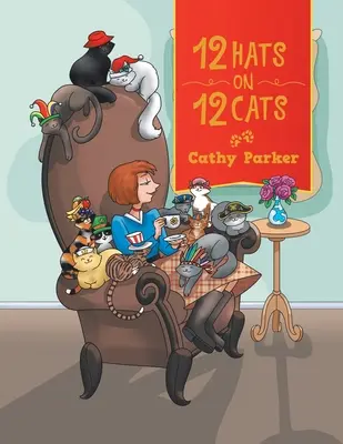 12 chapeaux sur 12 chats - 12 Hats on 12 Cats