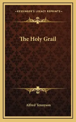 Le Saint Graal - The Holy Grail