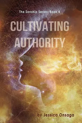 Cultiver l'autorité - Cultivating Authority