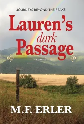 Le sombre passage de Lauren - Lauren's Dark Passage