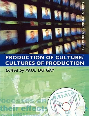 Production de la culture/cultures de production - Production of Culture/Cultures of Production