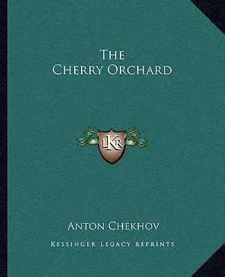 La Cerisaie - The Cherry Orchard