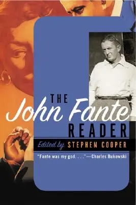 Le lecteur John Fante - The John Fante Reader