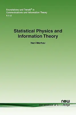 Physique statistique et théorie de l'information - Statistical Physics and Information Theory