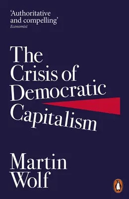 La crise du capitalisme démocratique - Crisis of Democratic Capitalism