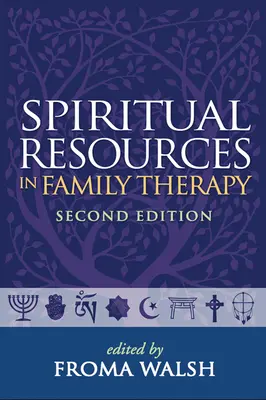 Les ressources spirituelles dans la thérapie familiale - Spiritual Resources in Family Therapy