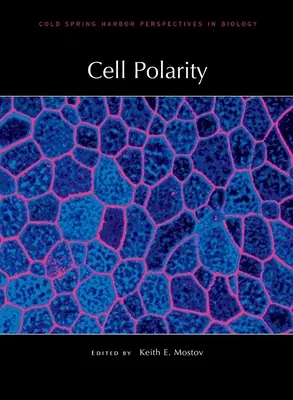 Polarité cellulaire - Cell Polarity