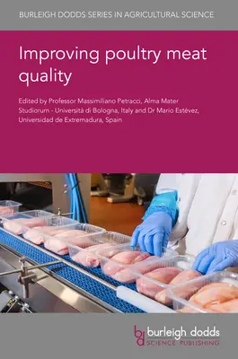 Améliorer la qualité de la viande de volaille - Improving Poultry Meat Quality