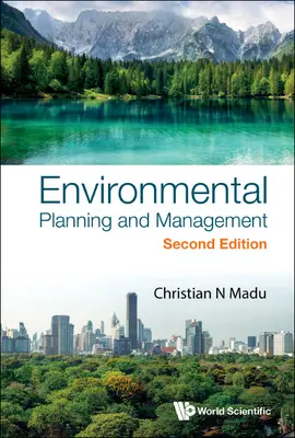 Planification et gestion de l'environnement (deuxième édition) - Environmental Planning and Management (Second Edition)