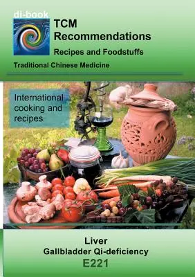 MTC - Déficience du Qi du foie et de la vésicule biliaire : E221 MTC - Déficience du Qi du foie et de la vésicule biliaire - TCM - Liver - Gallbladder Qi-deficiency: E221 TCM - Liver - Gallbladder Qi-deficiency