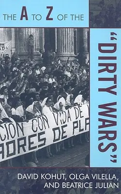 L'A à Z des « sales guerres » (en anglais) - The A to Z of the 'Dirty Wars'