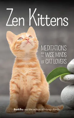 Chatons zen - Zen Kittens