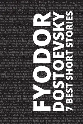 7 meilleures nouvelles de Fiodor Dostoïevski - 7 best short stories by Fyodor Dostoevsky