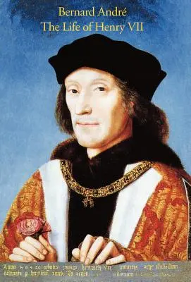 La vie d'Henri VII - The Life of Henry VII