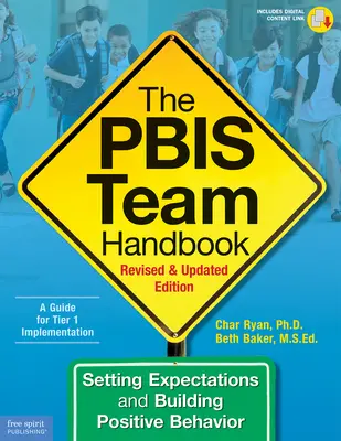 Le manuel de l'équipe Pbis : Fixer des attentes et développer un comportement positif - The Pbis Team Handbook: Setting Expectations and Building Positive Behavior