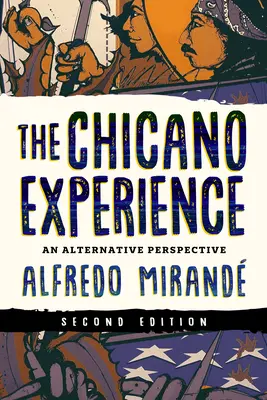 L'expérience chicano : Une perspective alternative - The Chicano Experience: An Alternative Perspective