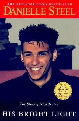 Sa lumière brillante : L'histoire de Nick Traina - His Bright Light: The Story of Nick Traina